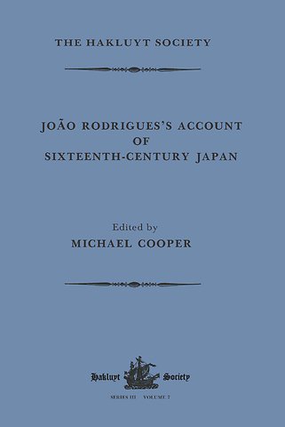 João Rodrigues's Account of Sixteenth-Century Japan