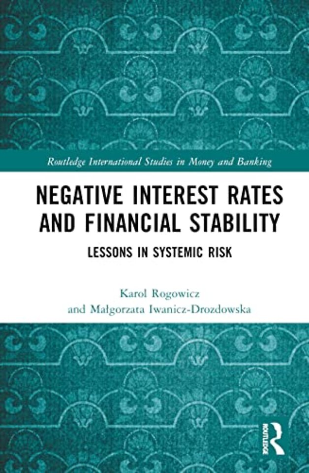 Negative Interest Rates and Financial Stability