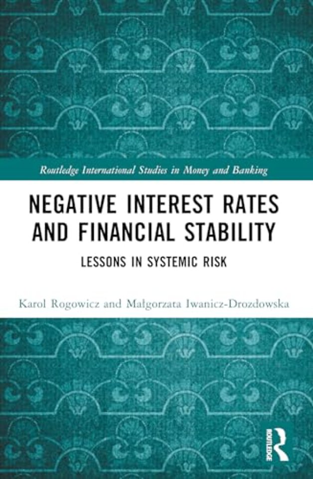 Negative Interest Rates and Financial Stability