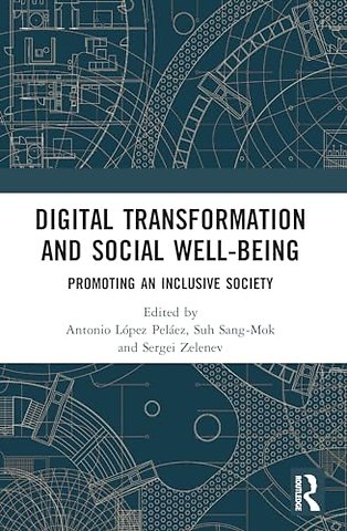 Digital Transformation and Social Well-Being
