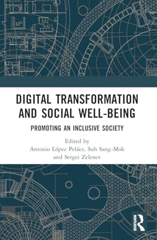 Digital Transformation and Social Well-Being