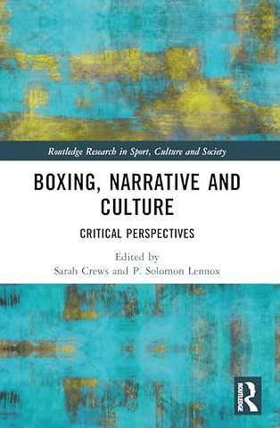 Boxing, Narrative and Culture