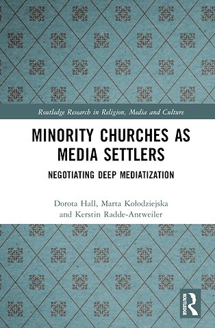 Minority Churches as Media Settlers
