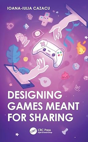 Designing Games Meant for Sharing