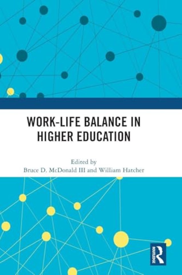 Work-Life Balance in Higher Education