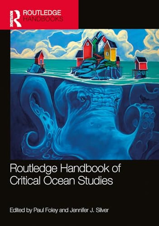 Routledge Handbook of Critical Ocean Studies