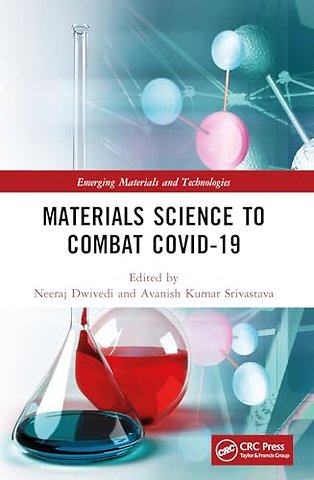 Materials Science to Combat COVID-19