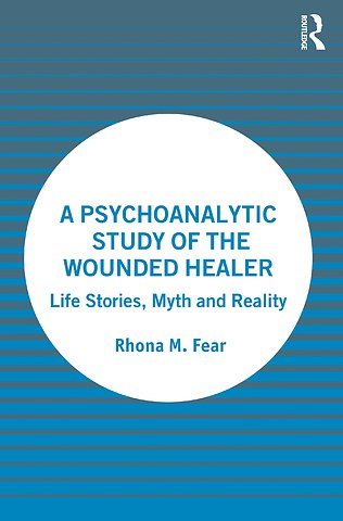 Psychoanalytic Study of the Wounded Healer