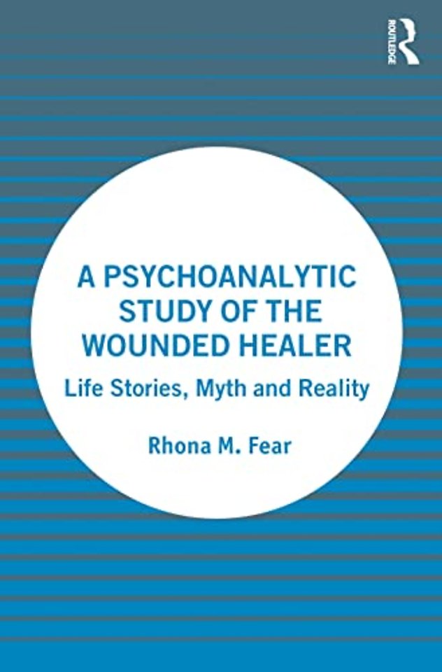 Psychoanalytic Study of the Wounded Healer