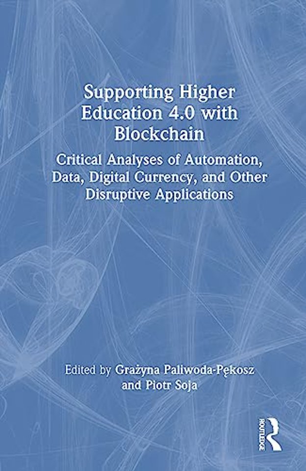 Supporting Higher Education 4.0 with Blockchain