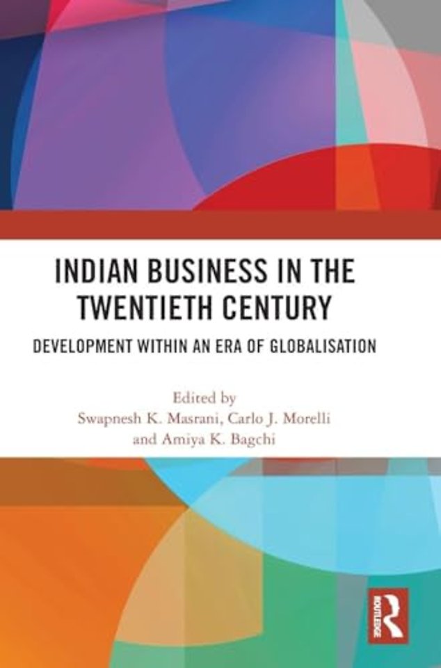 Indian Business in the Twentieth Century