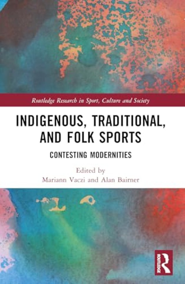 Indigenous, Traditional, and Folk Sports