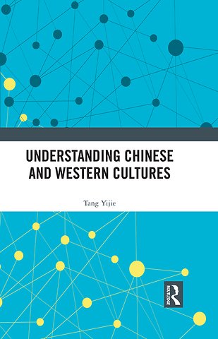 Understanding Chinese and Western Cultures