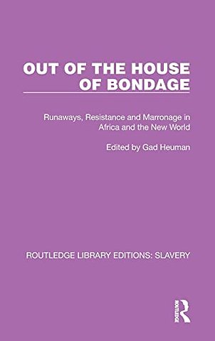 Out of the House of Bondage