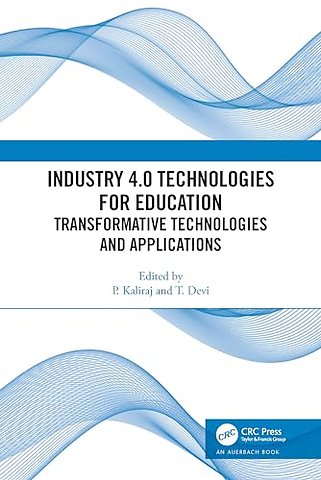 Industry 4.0 Technologies for Education