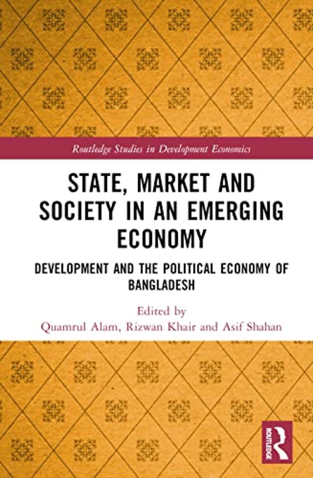 State, Market and Society in an Emerging Economy