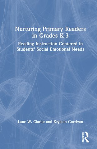 Nurturing Primary Readers in Grades K-3