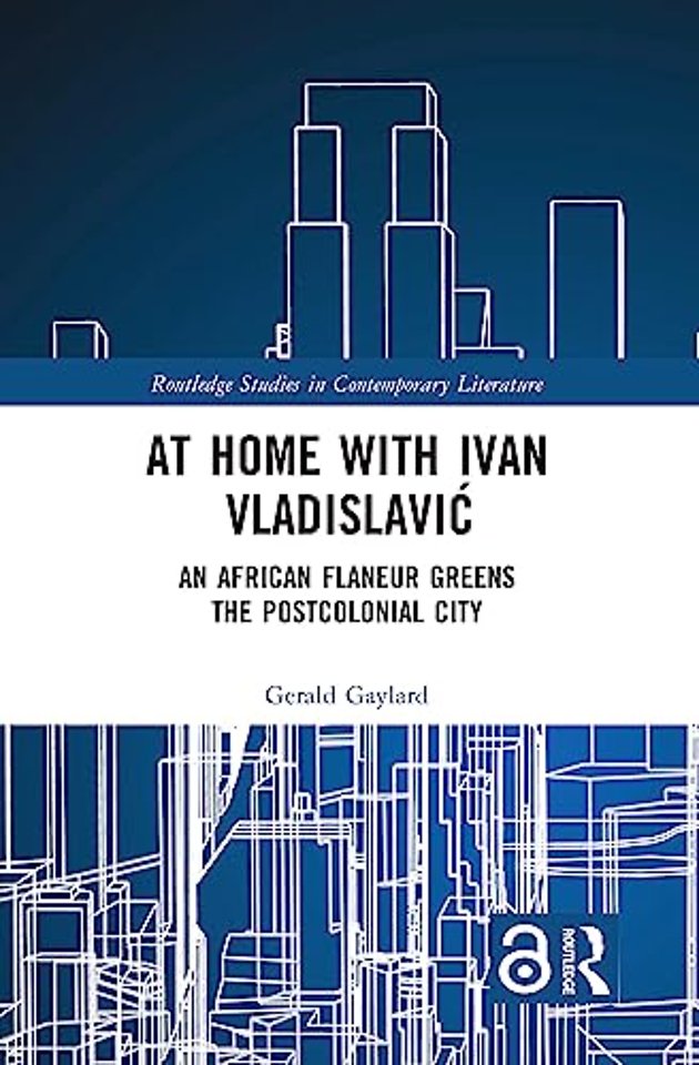 At Home with Ivan Vladislavić