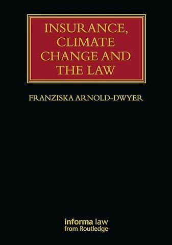 Insurance, Climate Change and the Law