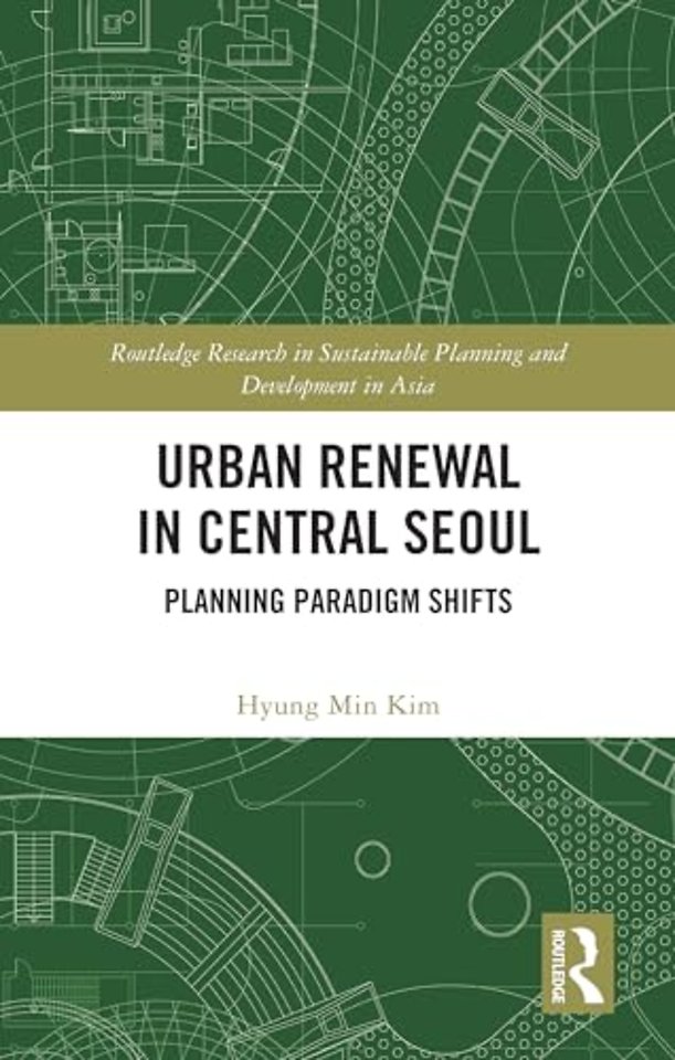 Urban Renewal in Central Seoul