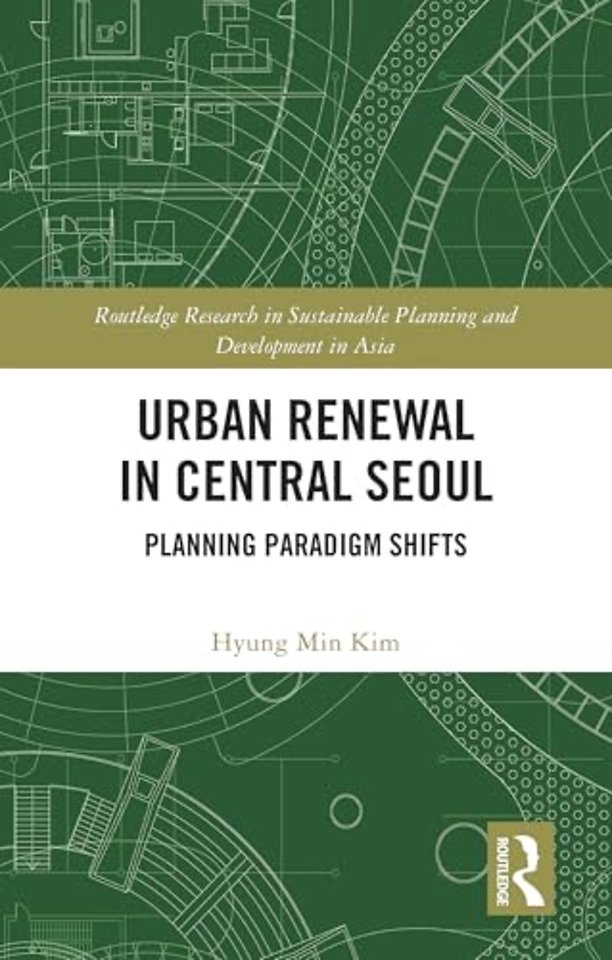 Urban Renewal in Central Seoul