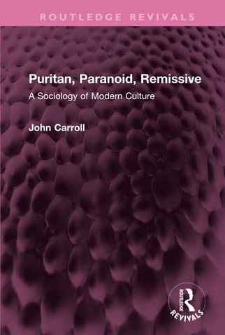 Puritan, Paranoid, Remissive