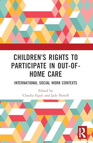 Children's Rights to Participate in Out-of-Home Care