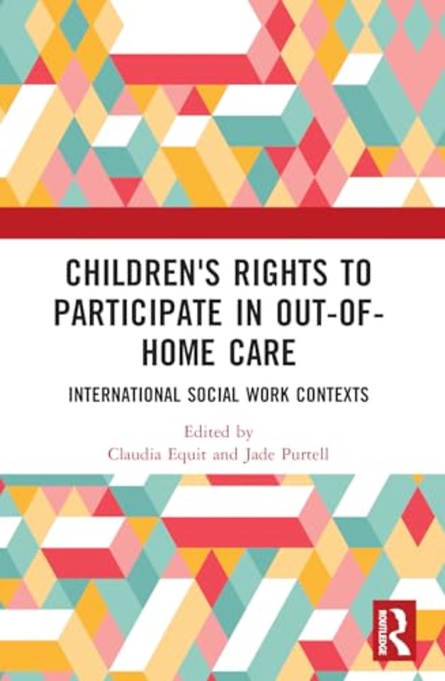 Children's Rights to Participate in Out-of-Home Care