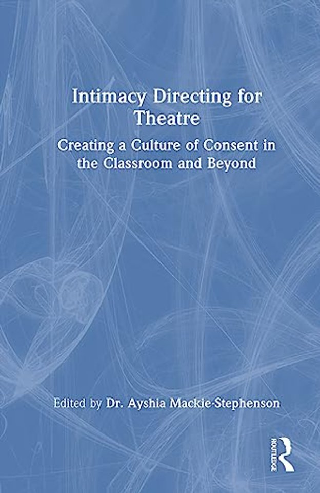 Intimacy Directing for Theatre