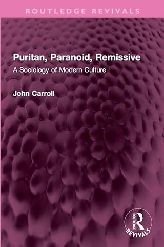 Puritan, Paranoid, Remissive