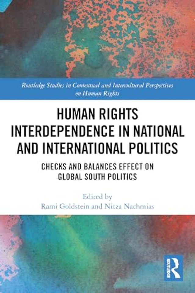 Human Rights Interdependence in National and International Politics