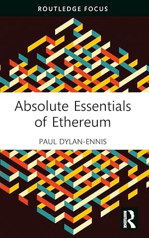 Absolute Essentials of Ethereum