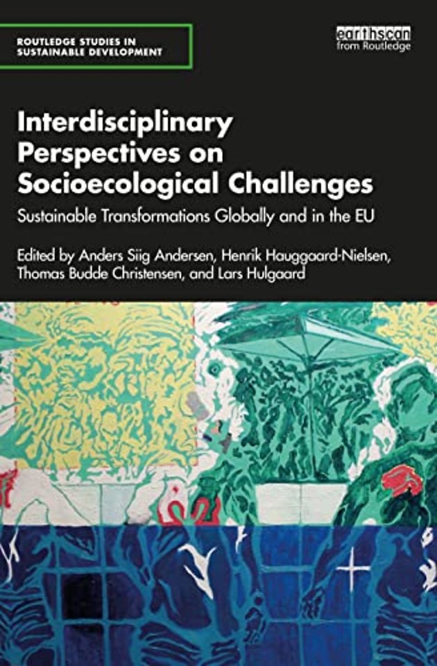 Interdisciplinary Perspectives on Socioecological Challenges