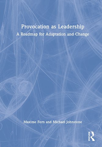 Provocation as Leadership