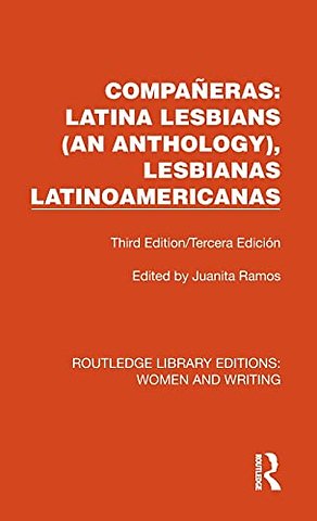 Compañeras: Latina Lesbians (An Anthology), Lesbianas Latinoamericanas