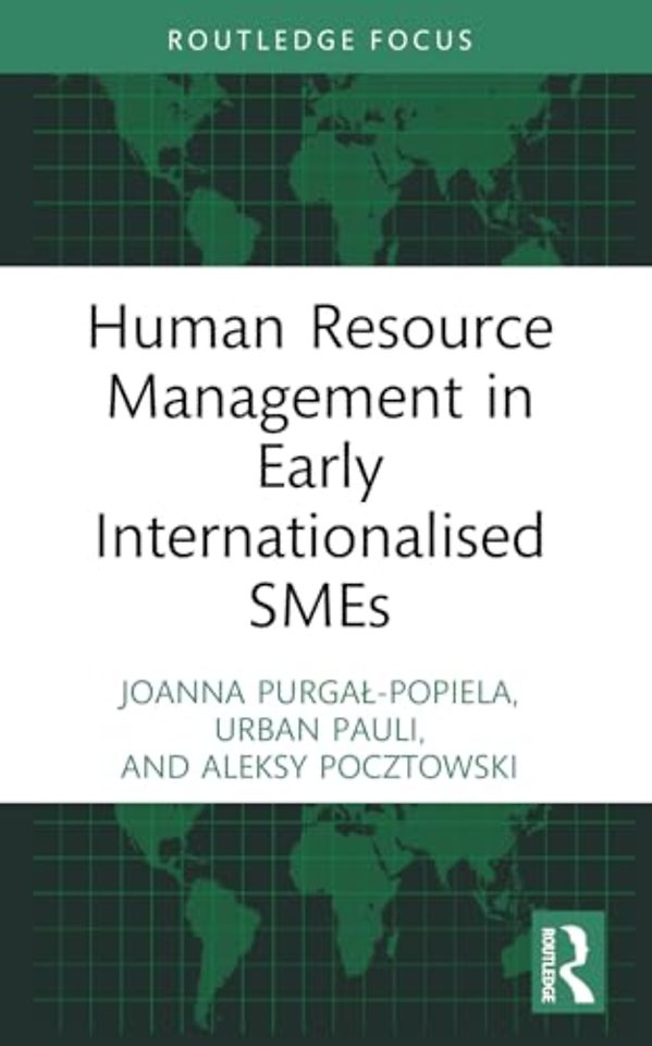 Human Resource Management in Early Internationalised SMEs