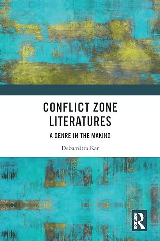 Conflict Zone Literatures