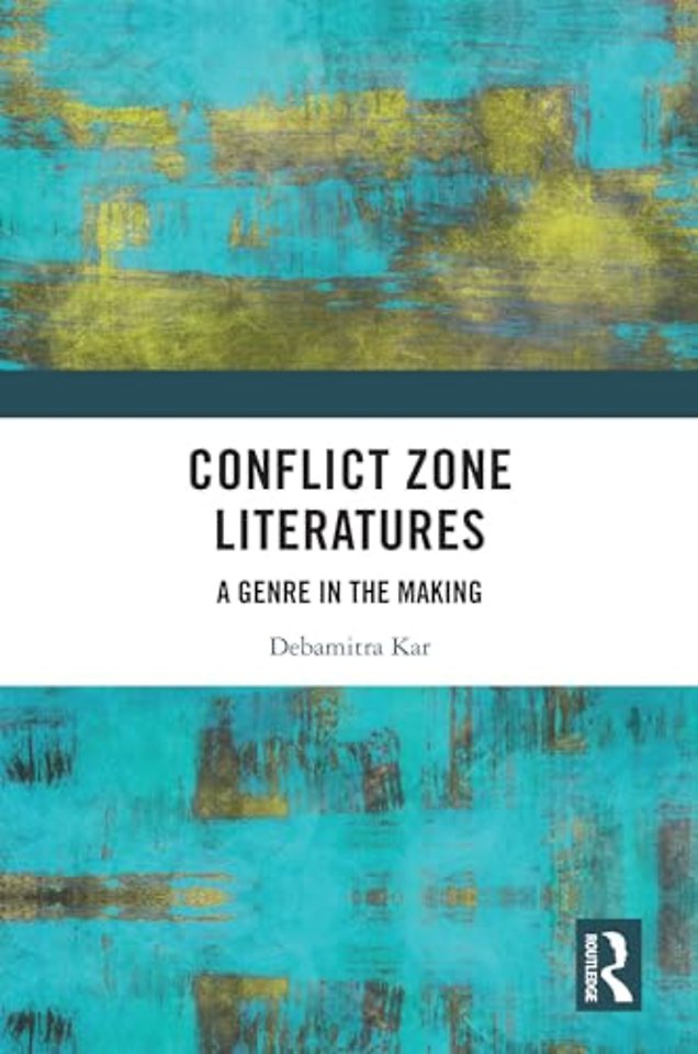 Conflict Zone Literatures