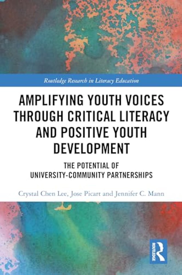 Amplifying Youth Voices through Critical Literacy and Positive Youth Development