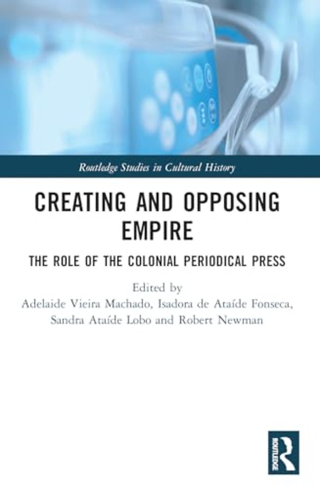 Creating and Opposing Empire