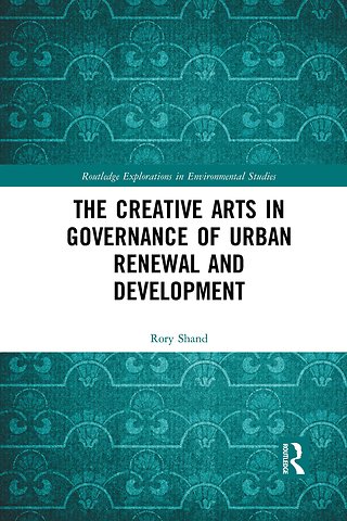 Creative Arts in Governance of Urban Renewal and Development