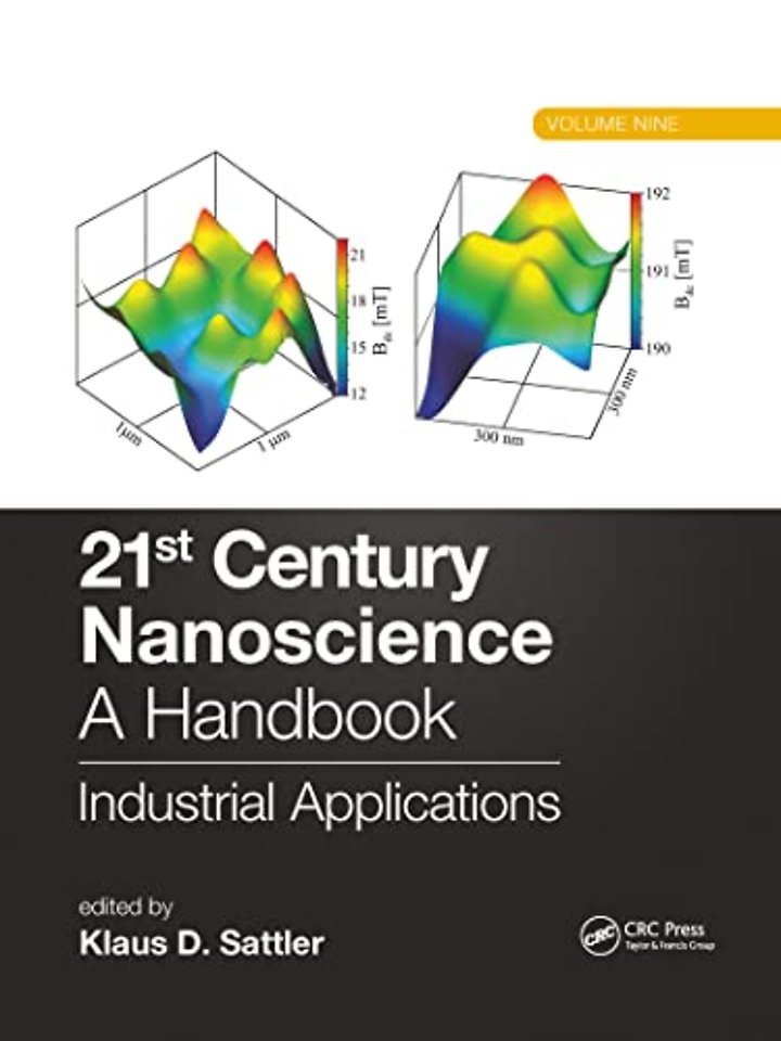 21st Century Nanoscience – A Handbook