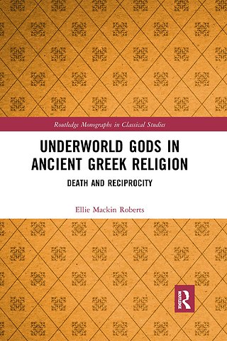 Underworld Gods in Ancient Greek Religion
