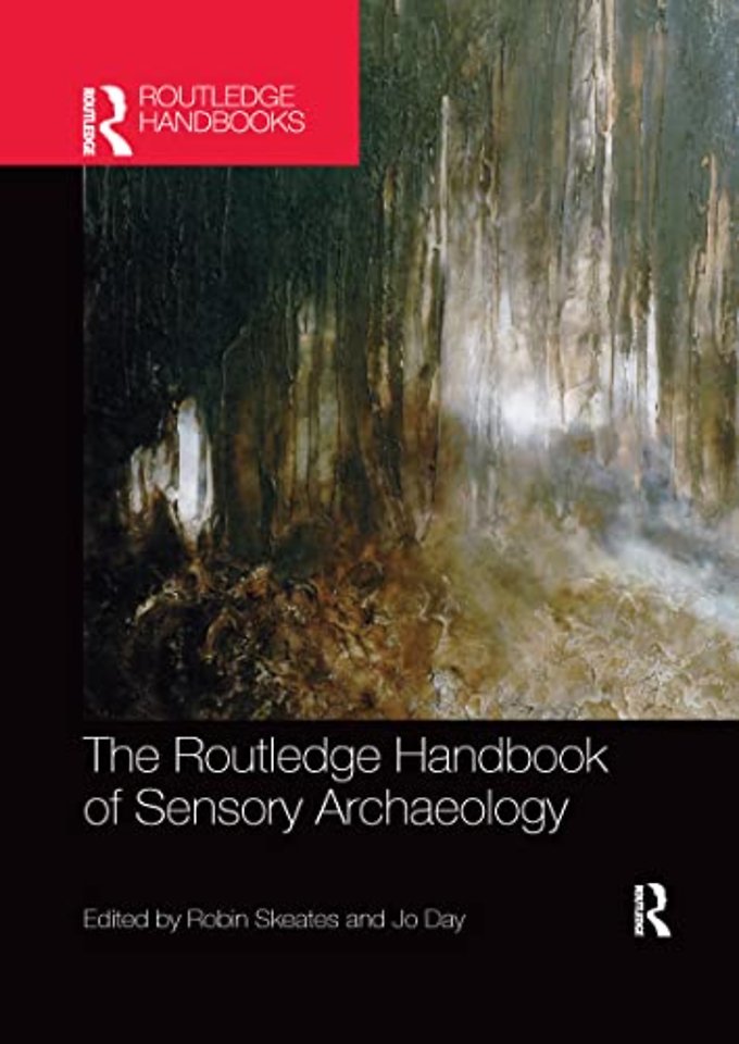 Routledge Handbook of Sensory Archaeology