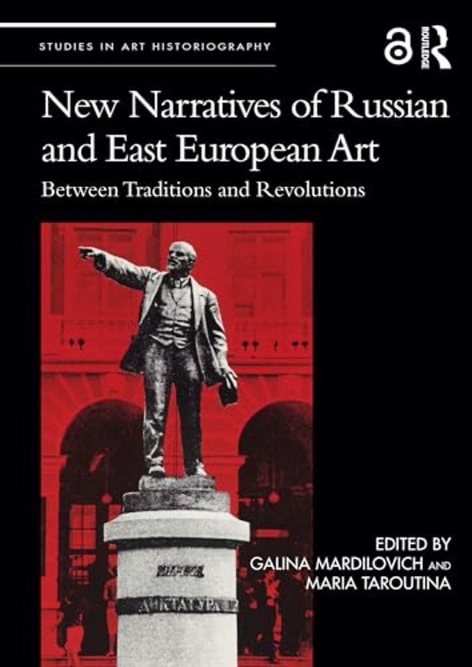 New Narratives of Russian and East European Art
