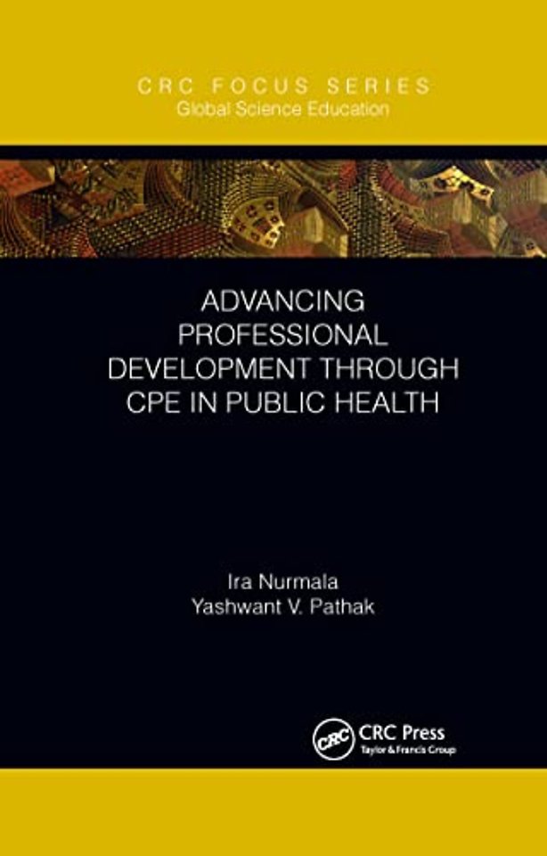 Advancing Professional Development through CPE in Public Health