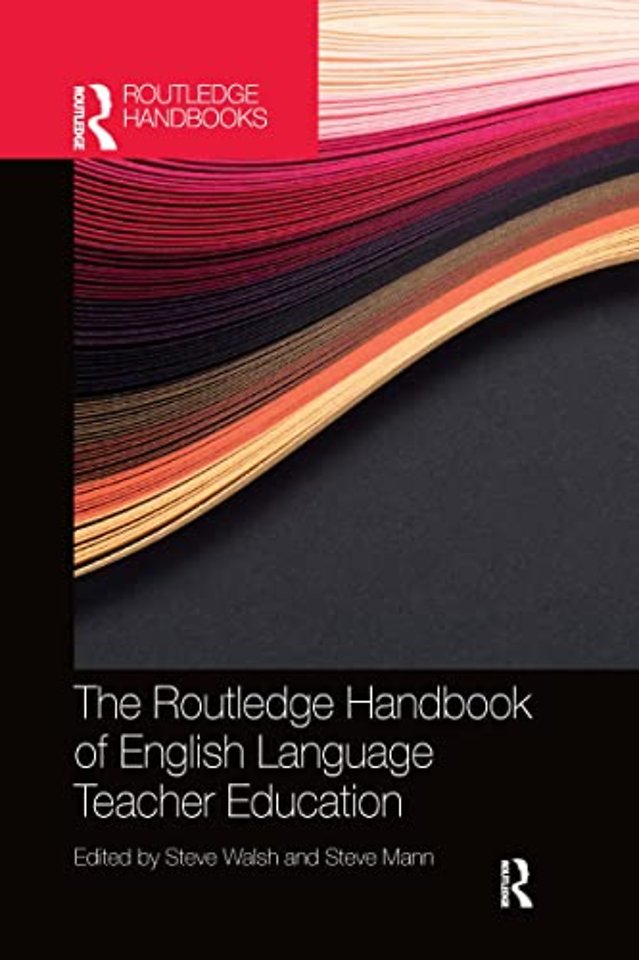 Routledge Handbook of English Language Teacher Education