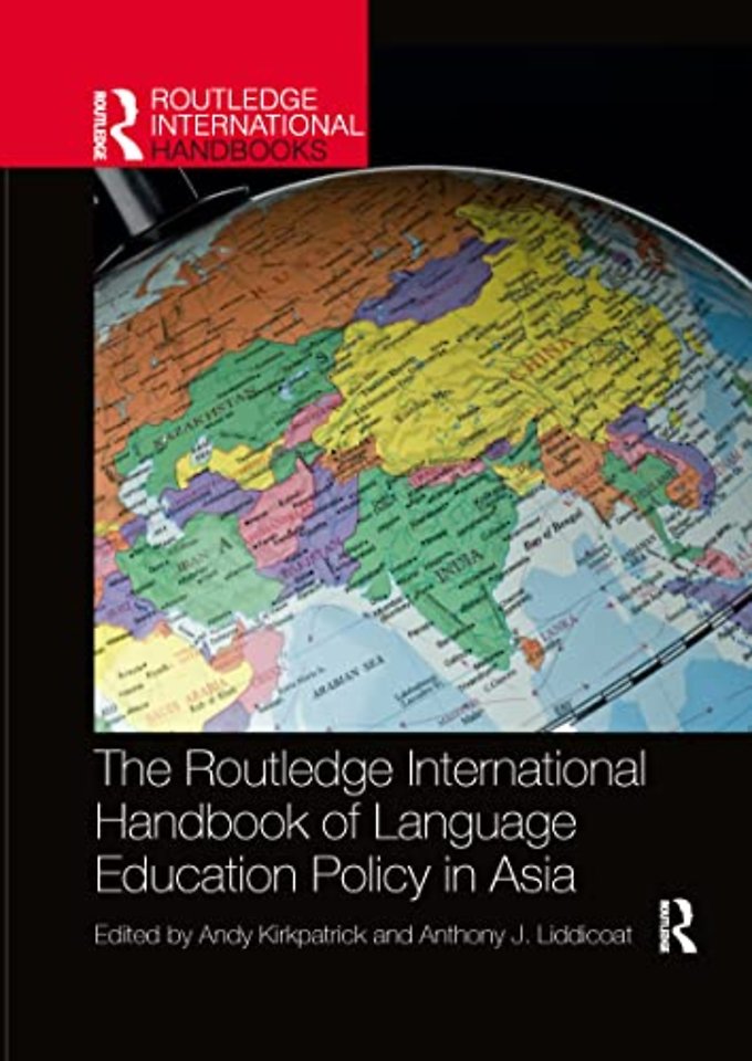 Routledge International Handbook of Language Education Policy in Asia