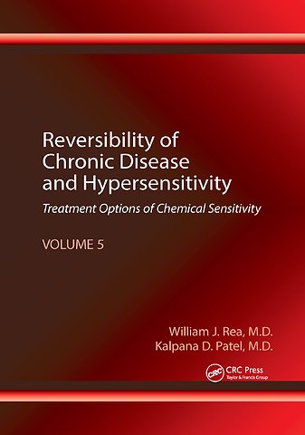 Reversibility of Chronic Disease and Hypersensitivity, Volume 5