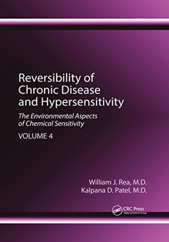 Reversibility of Chronic Disease and Hypersensitivity, Volume 4